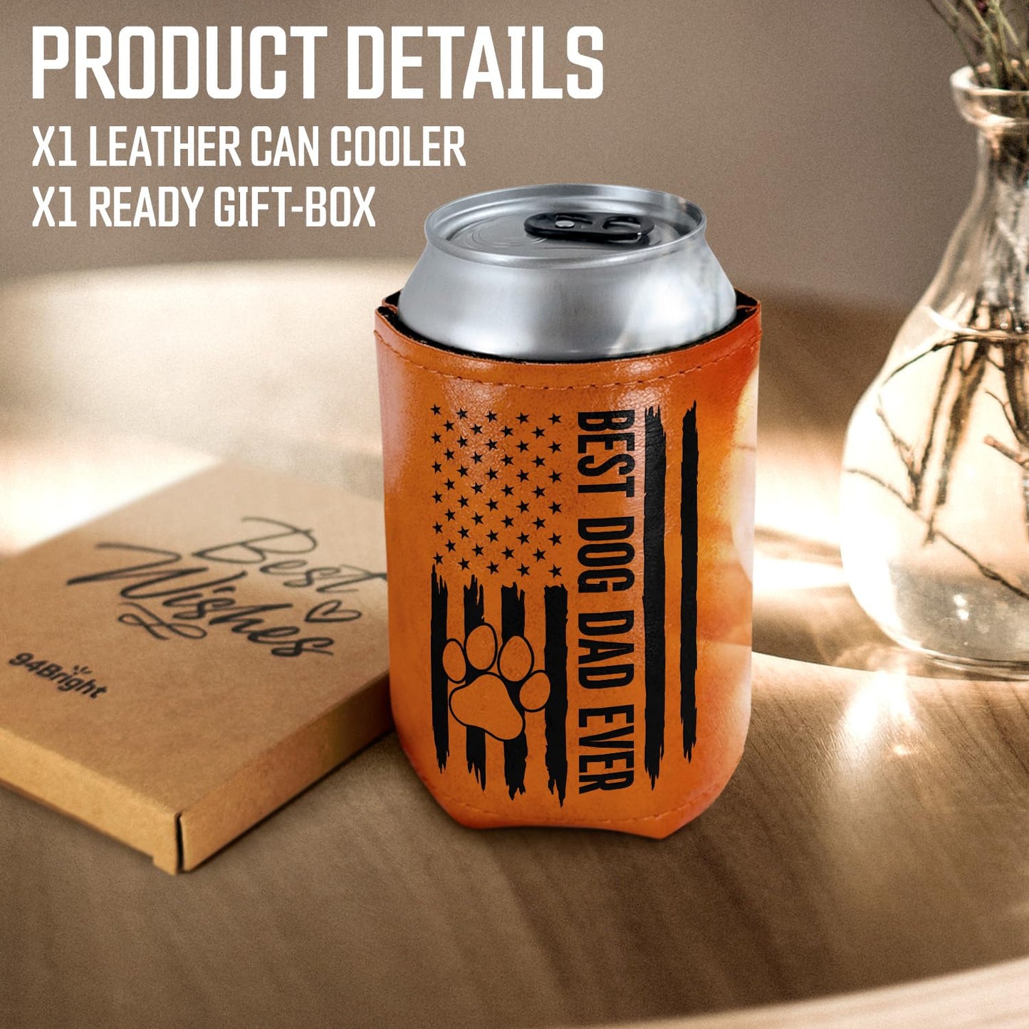 Best Dog Dad Ever Leather Can Cooler Holder Sleeve 12oz – Dog Lover Gifts for Men, Dad, Husband, Boyfriend, Grandpa – Dog Dad Gifts, Funny Pet Owner Gift, Birthday, Christmas Present