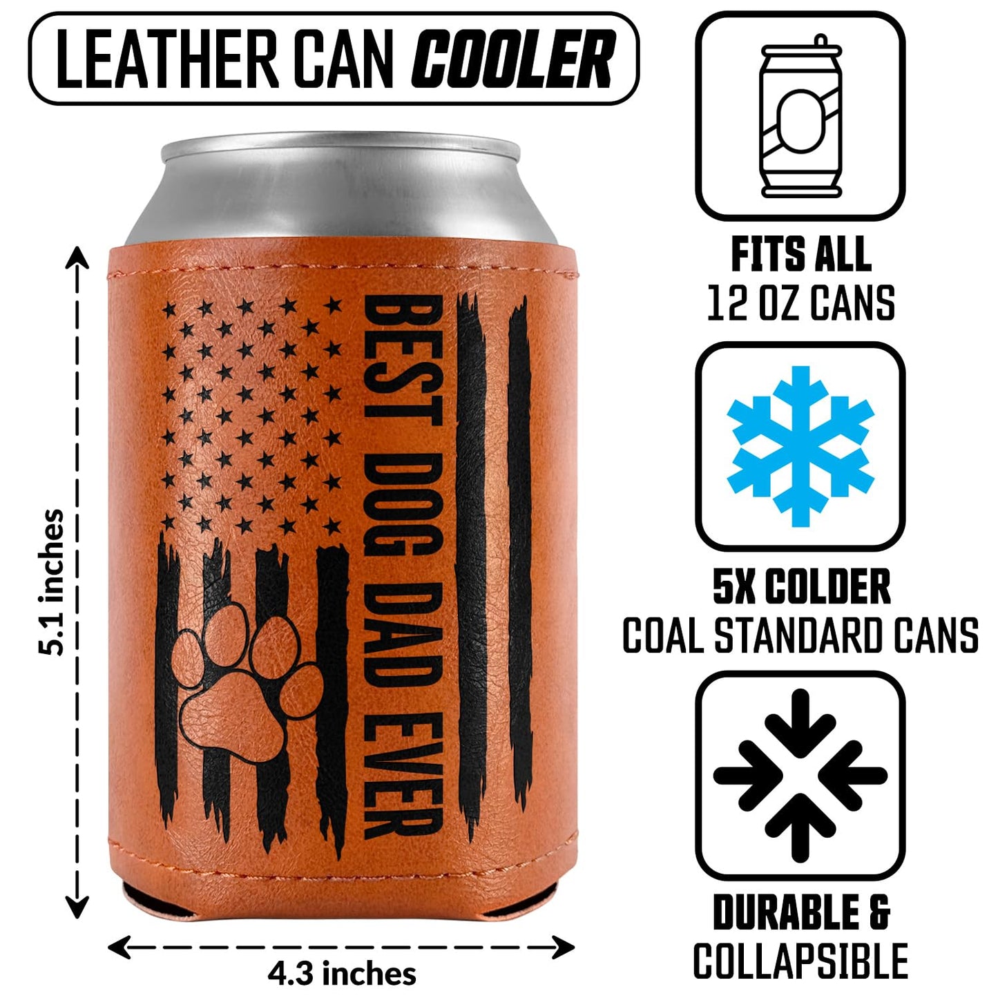 Best Dog Dad Ever Leather Can Cooler Holder Sleeve 12oz – Dog Lover Gifts for Men, Dad, Husband, Boyfriend, Grandpa – Dog Dad Gifts, Funny Pet Owner Gift, Birthday, Christmas Present